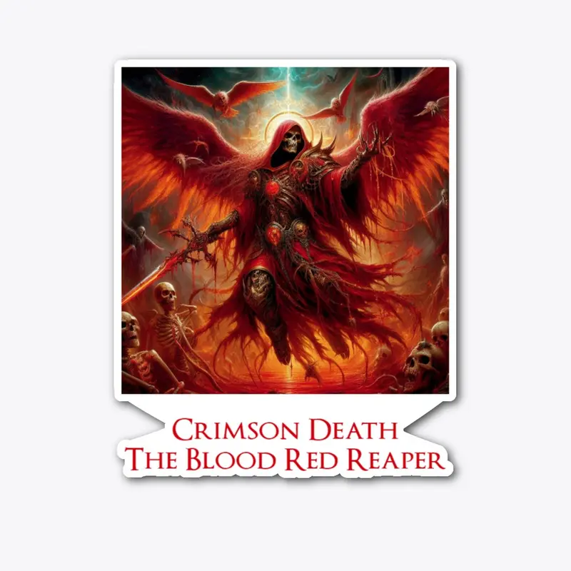 Crimson Death the Blood Red Reaper