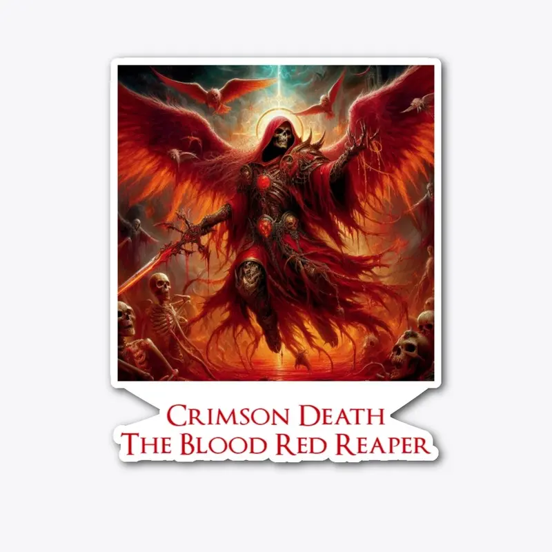 Crimson Death the Blood Red Reaper