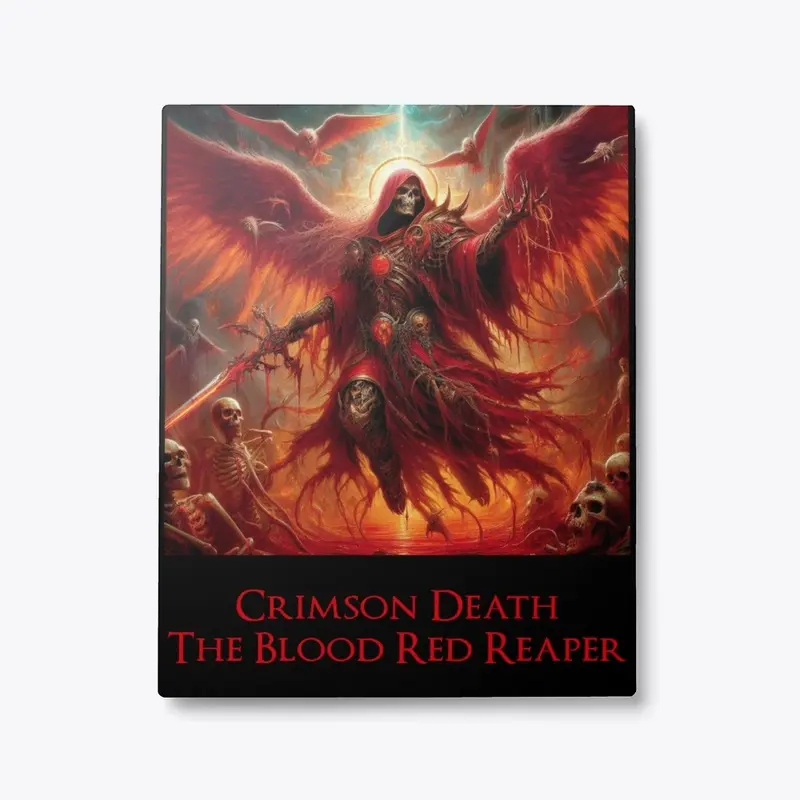 Crimson Death the Blood Red Reaper